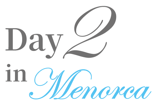 Day2 in Menorca